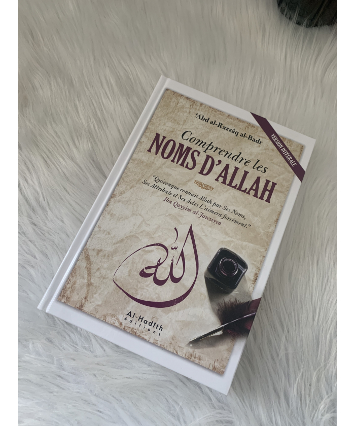 Livre : comprendre les noms d’Allah